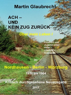 cover image of Ach--und kein Zug zurück